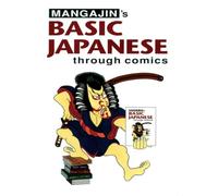 Basic Japanese Through Comics Part 1
