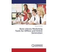 Basic Library Marketing Tools for Offline and Online Generation