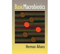 Basic Macrobiotics