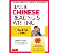 Basic Mandarin Chinese - Reading & Writing Practice Book