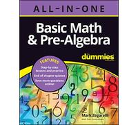 Basic Math & Pre-Algebra All-in-One For Dummies (+ Chapter Quizzes Online)
