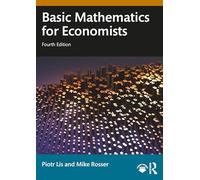 Basic Mathematics for Economists – Routledge