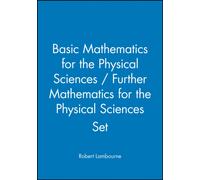 Basic Mathematics for the Physical Sciences / Further Mathematics for the Physical Sciences Set