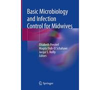 Basic Microbiology and Infection Control for Midwives