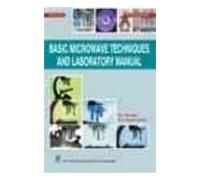 Basic Microwave Techniques and Laboratory Manual