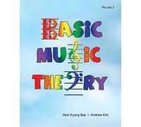 Basic Music Theory: A Beginner's Guide: Volume 1