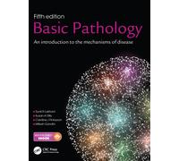 Basic Pathology : An introduction to the mechanisms of disease
