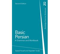 Basic Persian : A Grammar and Workbook