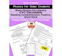 Basic Phonics for Literacy: CVC Decodable Reading Comprehension, Fluency, Word Work CVC Vowel Sounds: Science of Reading - Phonics, Reading Comprehension, and Fluency
