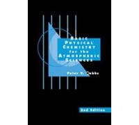 Basic Physical Chemistry for the Atmospheric Sciences