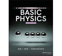Basic Physics: A Self-Teaching Guide (3rd edition)