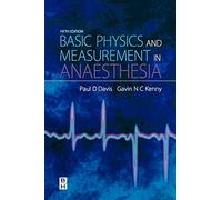 Basic Physics & Measurement in Anaesthesia, 5e