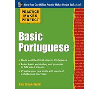 Basic Portuguese (Practice Makes Perfect (McGraw-Hill)): With 190 Exercises (NTC FOREIGN LANGUAGE)