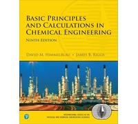 Basic Principles and Calculations in Chemical Engineering (International Series in the Physical and Chemical Engineering Sciences)
