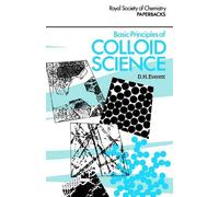 Basic Principles of Colloid Science: RSC (RSC Paperbacks) by D. H. Everett (1988-12-31)