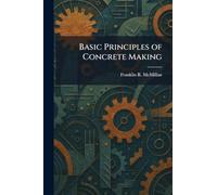 Basic Principles of Concrete Making