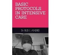 BASIC PROTOCOLS IN INTENSIVE CARE