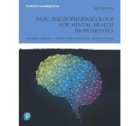 Basic Psychopharmacology for Mental Health Professionals