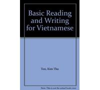 [(Basic Reading and Writing for Vietnamese Speakers: Macintosh/IBM Windows)] [Author: Kim Thu Ton] published on (December, 1996)