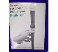 Basic Recorder Technique - Volume 2: Recorder Method