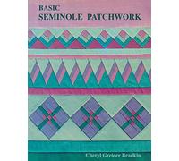[ { Basic Seminole Patchwork - Print on Demand Edition (Update) } ] BY ( Author ) Apr-2010 [ Paperback ]