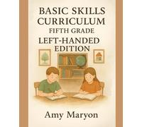 Basic Skills Fifth Grade Curriculum Left Handed Updated Edition