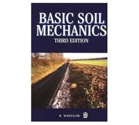 Basic Soil Mechanics