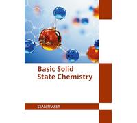 Basic Solid State Chemistry