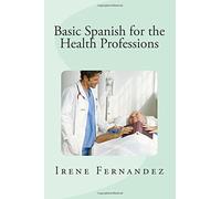 Basic Spanish for the Health Professions