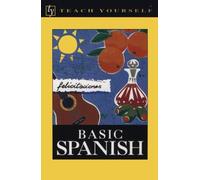 Basic Spanish (Teach Yourself)