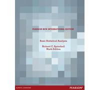 Basic Statistical Analysis : Pearson New International Edition