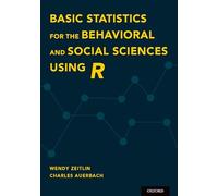 Basic Statistics for the Behavioral and Social Sciences Using R