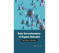 Basic Stereochemistry of Organic Molecules