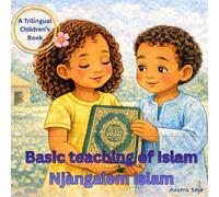 Basic teaching of Islam, Njàngalem Islam (Sokhna and Fadel kids book)