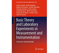 Basic Theory and Laboratory Experiments in Measurement and Instrumentation: A Practice-Oriented Guide: 663 (Lecture Notes in Electrical Engineering, 663)