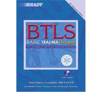 Basic Trauma Life Support for Advanced Providers