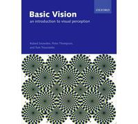 Basic Vision: An Introduction to Visual Perception