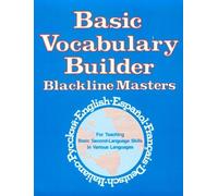 Basic Vocabulary Builder: Blackline Masters: For Teaching Basic Second-Language Skills in Various Languages (Language - Professional Resources)