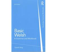 Basic Welsh : A Grammar and Workbook