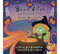 Basic Witch and the Legend of the Pumpkin Spice Latte