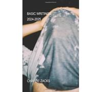 Basic Writings: 2024-2025