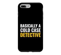 Basically A Cold Case Detective True Crime Podcast Listener Case for iPhone 7 Plus/8 Plus