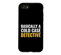 Basically A Cold Case Detective True Crime Podcast Listener Case for iPhone SE (2020) / 7/8