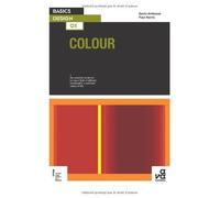 Basics Design 05: Colour by Gavin Ambrose, Paul Harris (2007) Paperback