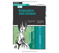 Basics Fashion Design: Research and Design by Simon Seivewright (2007-11-26)