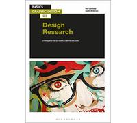 Basics Graphic Design 02: Design Research: Investigation for successful creative solutions