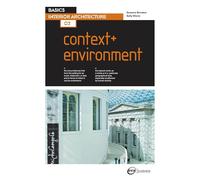 Basics Interior Architecture 02: Context & Environment
