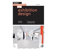 Basics Interior Design 02: Exhibition Design
