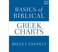 Basics of Biblical Greek Charts