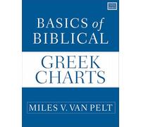 Basics of Biblical Greek Charts (Zondervan Language Basics Series)